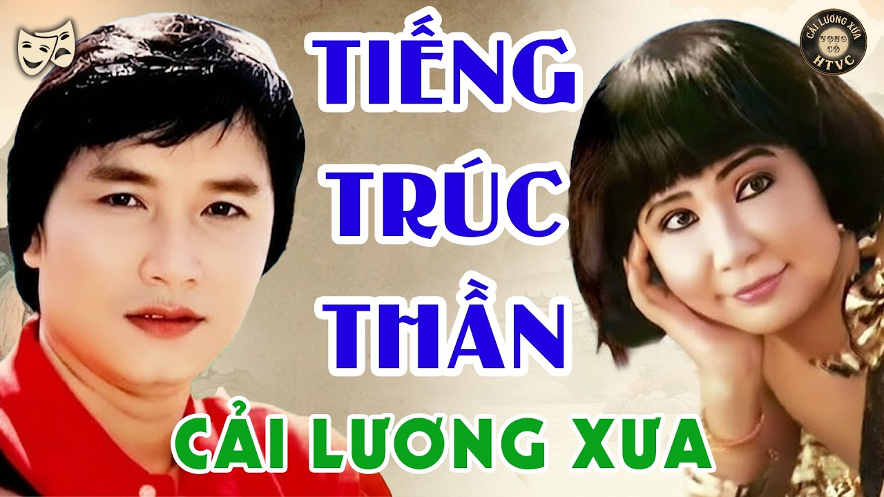 Cải Lương Xưa Minh Vương – Thanh Kim Huệ | Song Bích Cải Lương Trong “Tiếng Trúc Thần”💥Cải Lương Hay