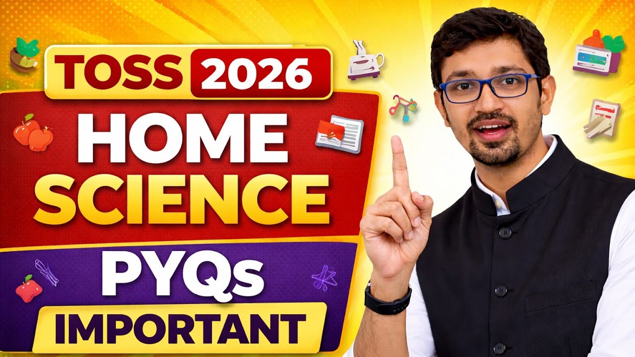 TOSS Class 10 Home Science | April/May 2025 PYQs | Most Important Questions