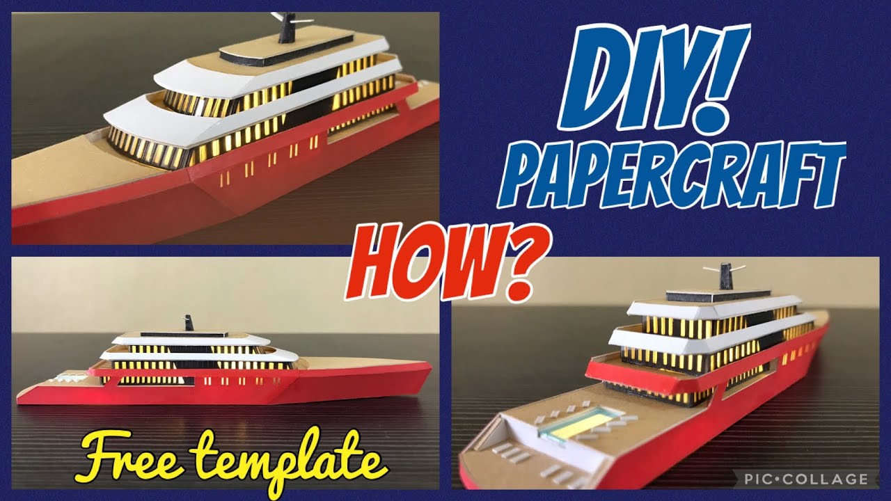 DIY Papercraft Tutorial - Superyacht [FREE template]