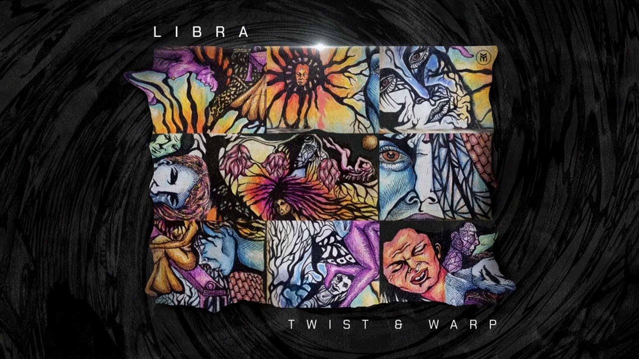 Libra - Twist & Warp