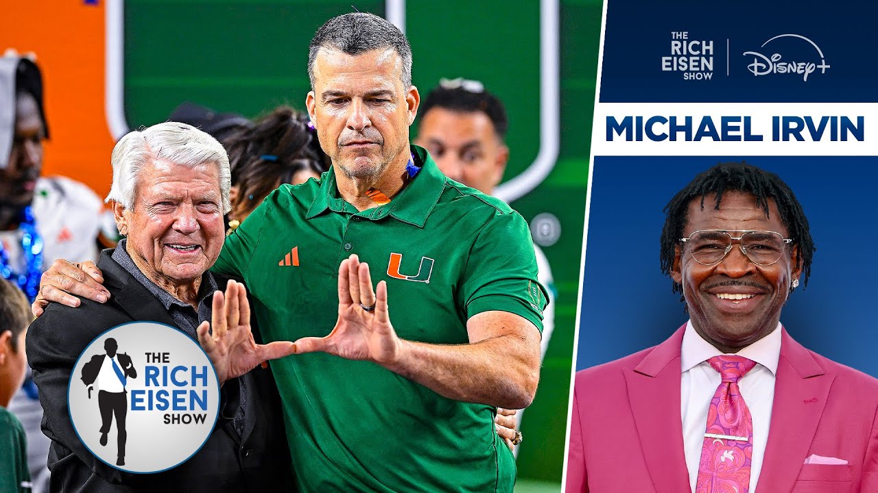 Michael Irvin on the Miami Hurricanes' Chances to Win the College Football Playoff | The Rich Eisen
