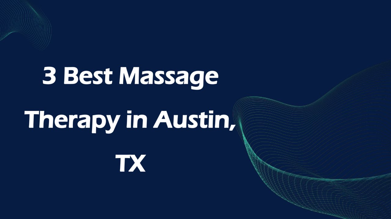 3 Best Massage Therapy in Austin, Texas 2024 | Massage Studios