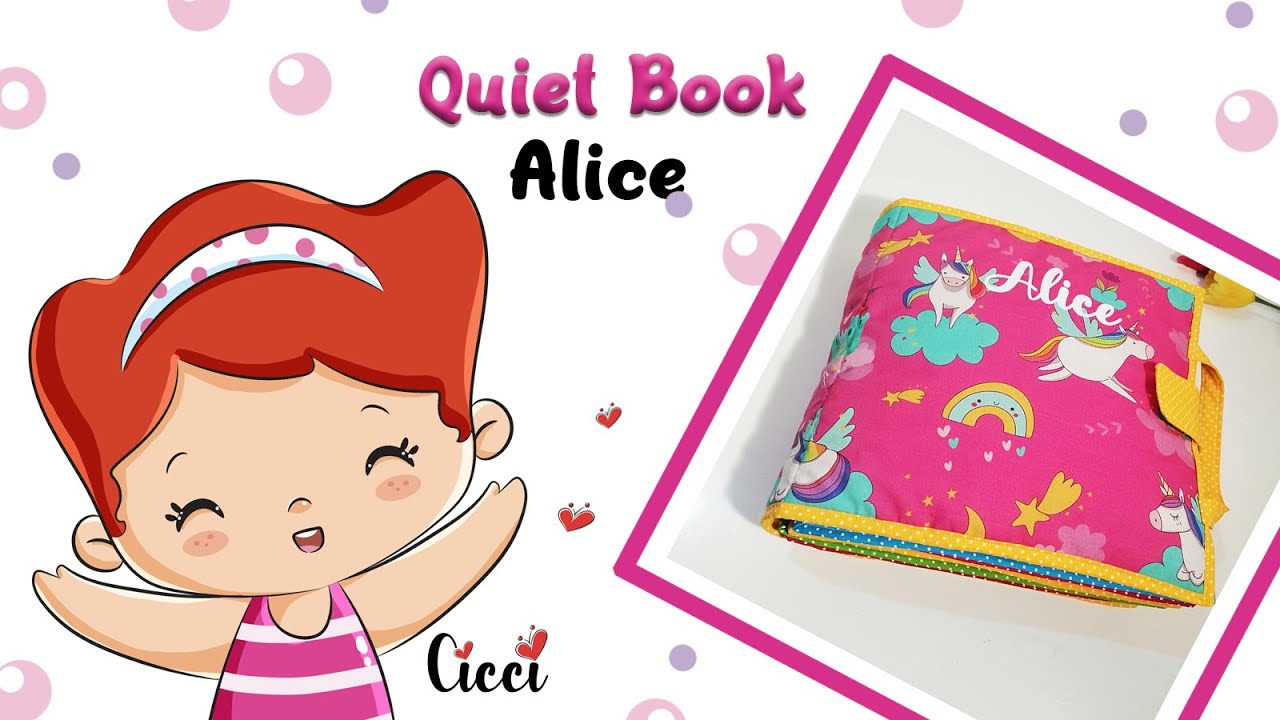 Quiet Book, libro di stoffa sensoriale, per Alice