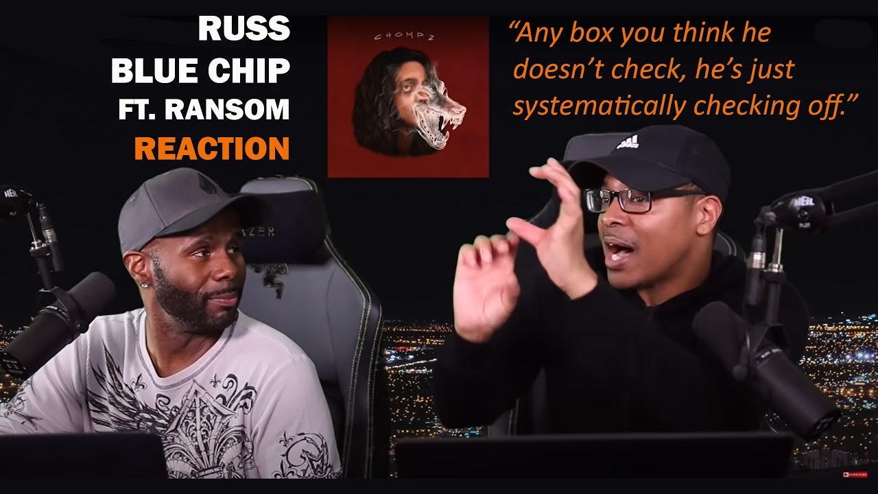 Russ - Blue Chip ft. Ransom (REACTION!)