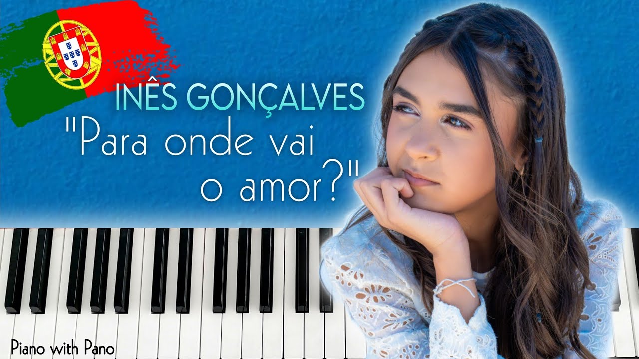 Inês Gonçalves - Para onde vai o amor? | Portugal 🇵🇹 | Piano Cover | #jesc2025 