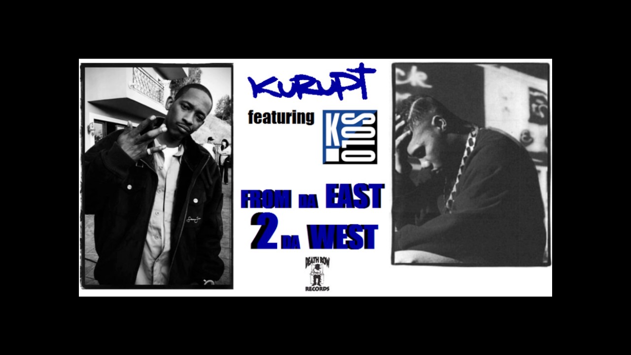 Kurupt feat. K-Solo - From Da East 2 Da West (1995) (Death Row) (Unreleased)