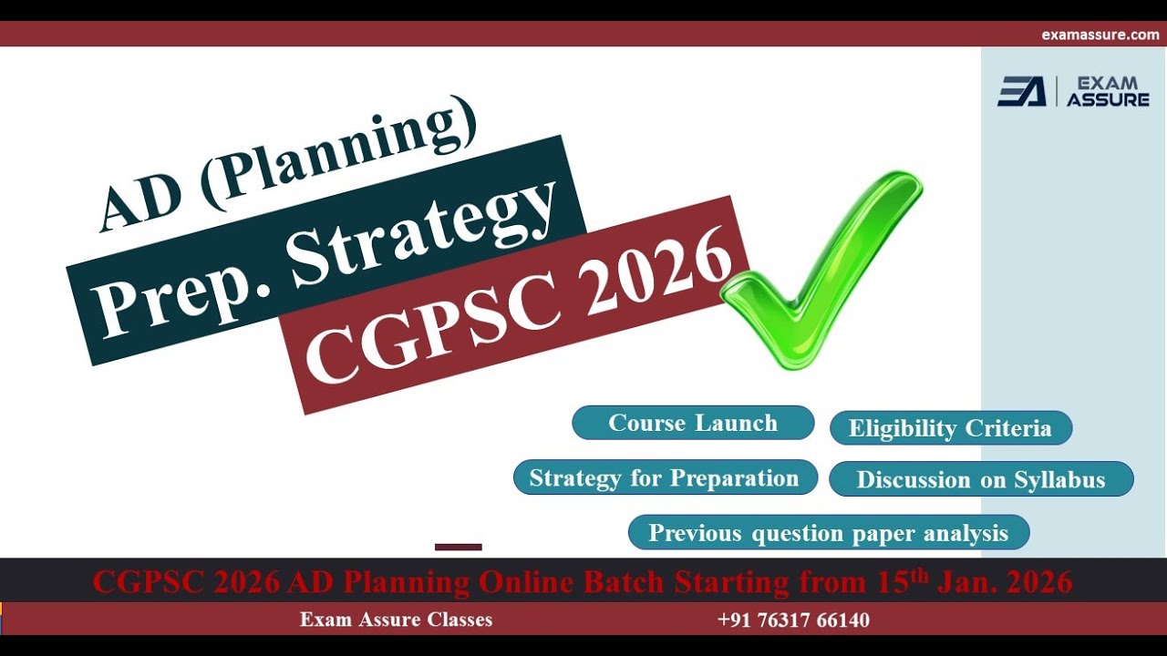 Preparation Strategy: CGPSC AD Planning 2026|About Exam, Imp. Dates, Eligibility, Pattern & Syllabus