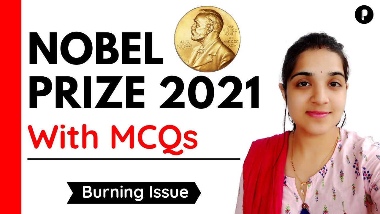 Nobel Prize 2021 | With Important MCQ | Burning Issue #Parcham