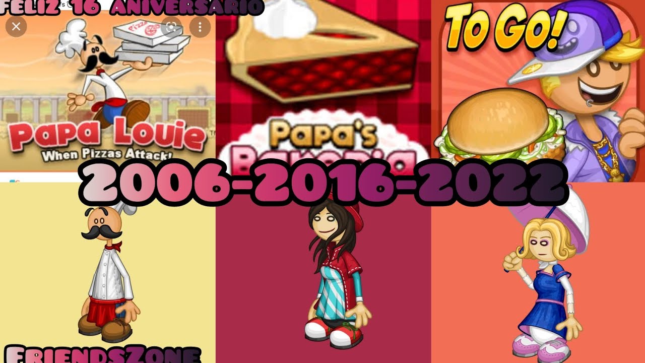 Todos los personajes de papa louie 2006-2022 aniversario 16 de papa's 🥳 FriendsZone