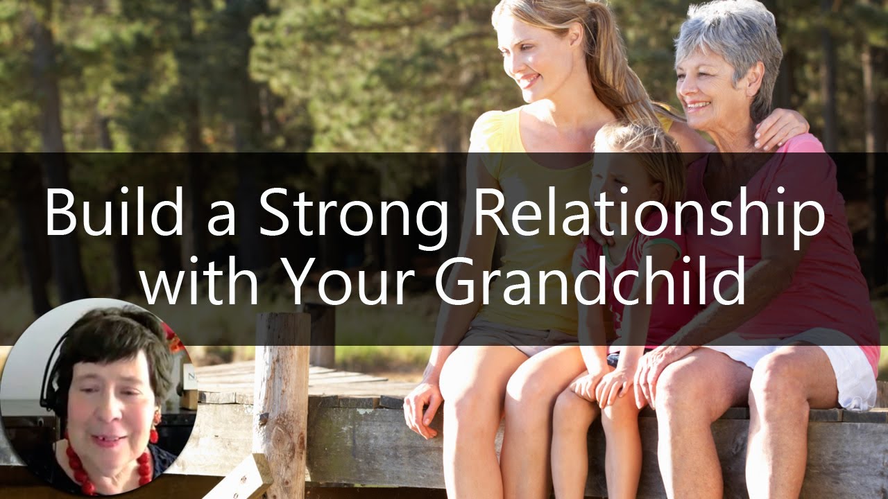 New Grandma? 6 Tips to Help You Build a Strong Relationship with Your Grandchild | Sixty and Me Tips