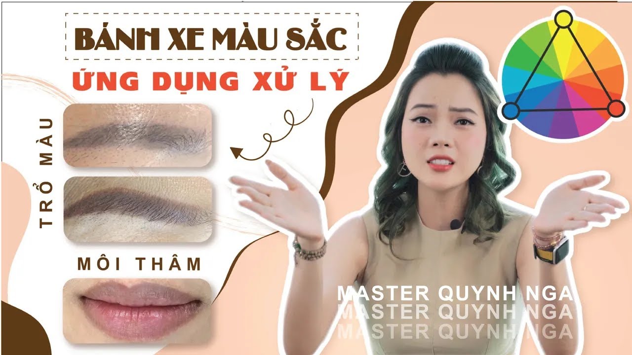 Làm chủ màu sắc trong Phun xăm | Học bánh xe màu sắc trong phun xăm cùng Quỳnh Nga