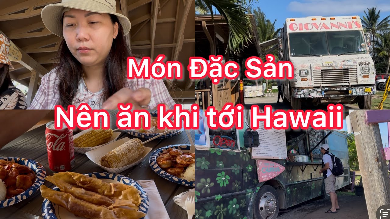 Gia đình đi tắm biển và ăn món đặc sản ở Hawaii rất là ngon.