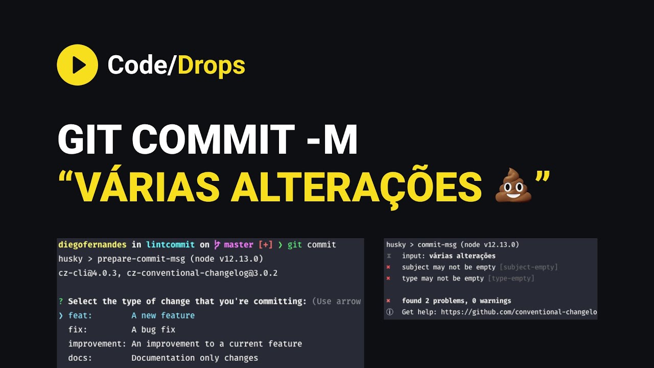 Padronizando mensagens de commit do Git | Code/Drops #12