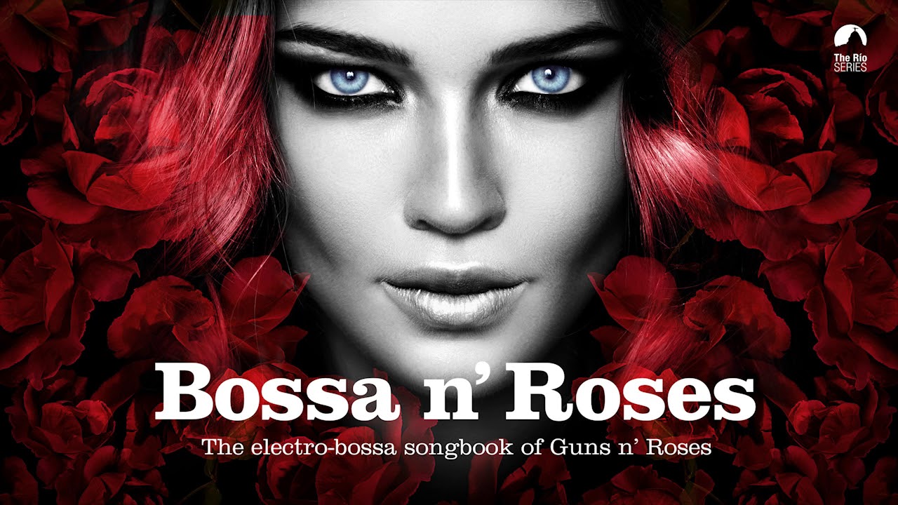Freedom Dub - Welcome to the Jungle (from Bossa n&acute; Roses)