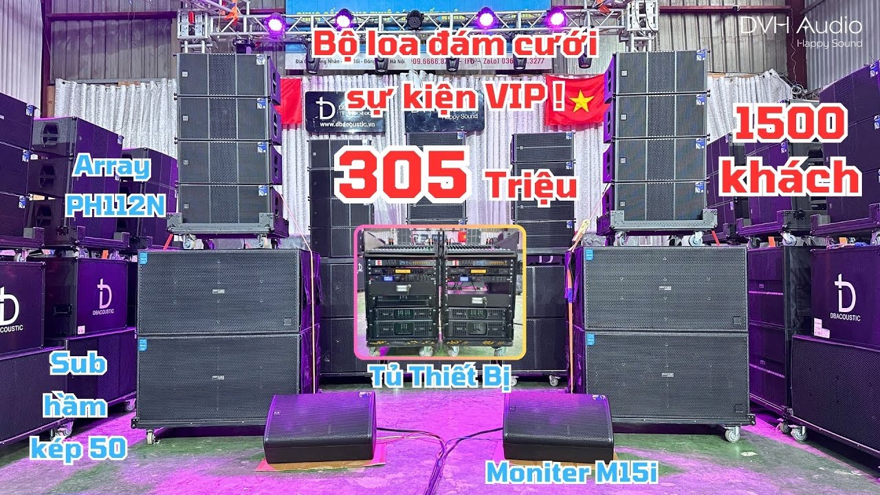 Cấu hình âm thanh sự kiện tiệc cưới 14 loa to đẹp hoành tráng  305tr . DVH Audio 036 355 3277
