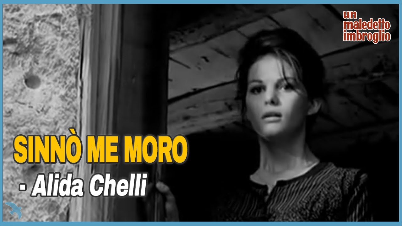Alida Chelli - Sinnò Me Moro 