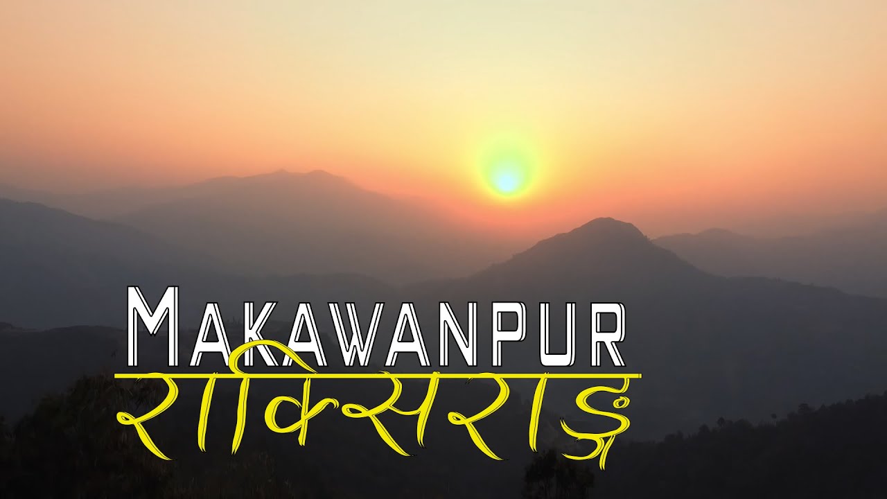 Manhari - Raksirang || Jaysintaal || Makawanpur Vlog