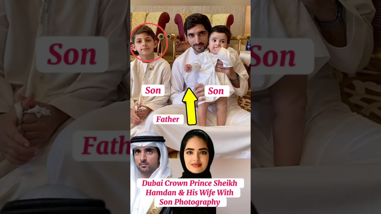 Dubai Royal Family|Dubai Crown Prince Sheikh Hamdan & His Wife With Son Rashid#lifestyle#dubai#love