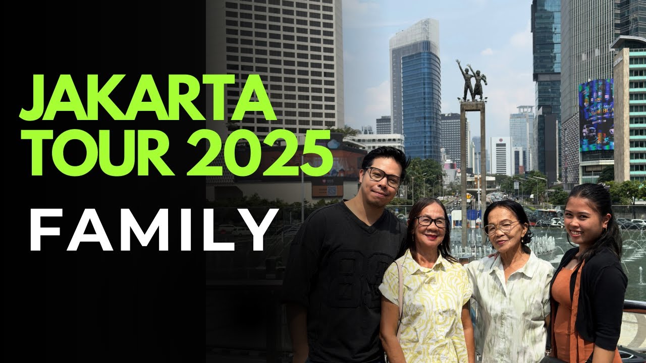 JAKARTA TOUR 2025|FAMILY