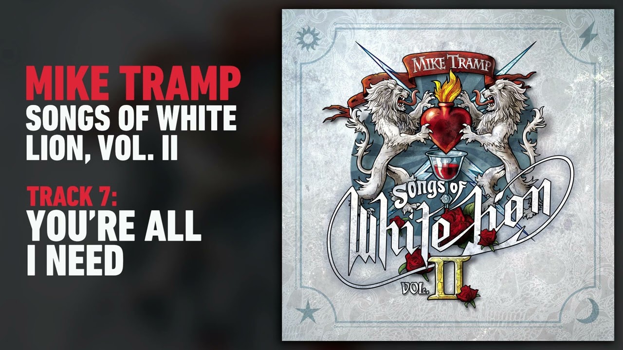 Mike Tramp - You're All I Need (Audio)