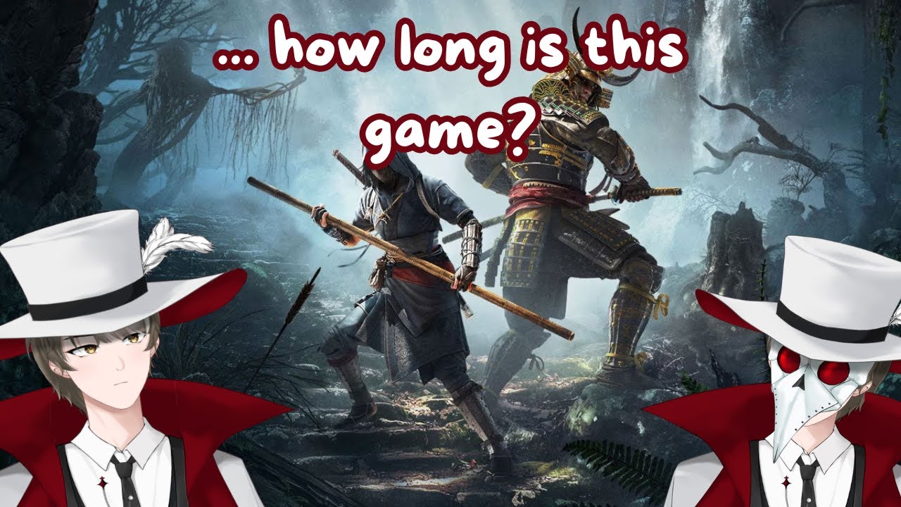 how long is this game??? 【Assassin's Creed: Shadow】