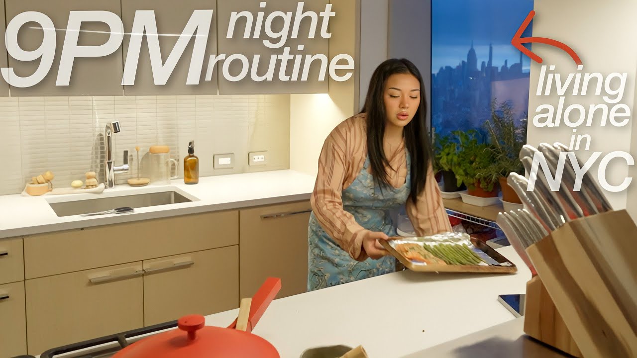 my 9PM night routine living alone in NYC
