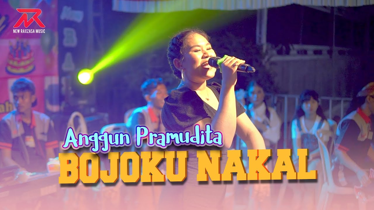 Anggun Pramudita - Bojoku Nakal (LIVE Ampek Ampek, Sumberayu) || New Raxzasa