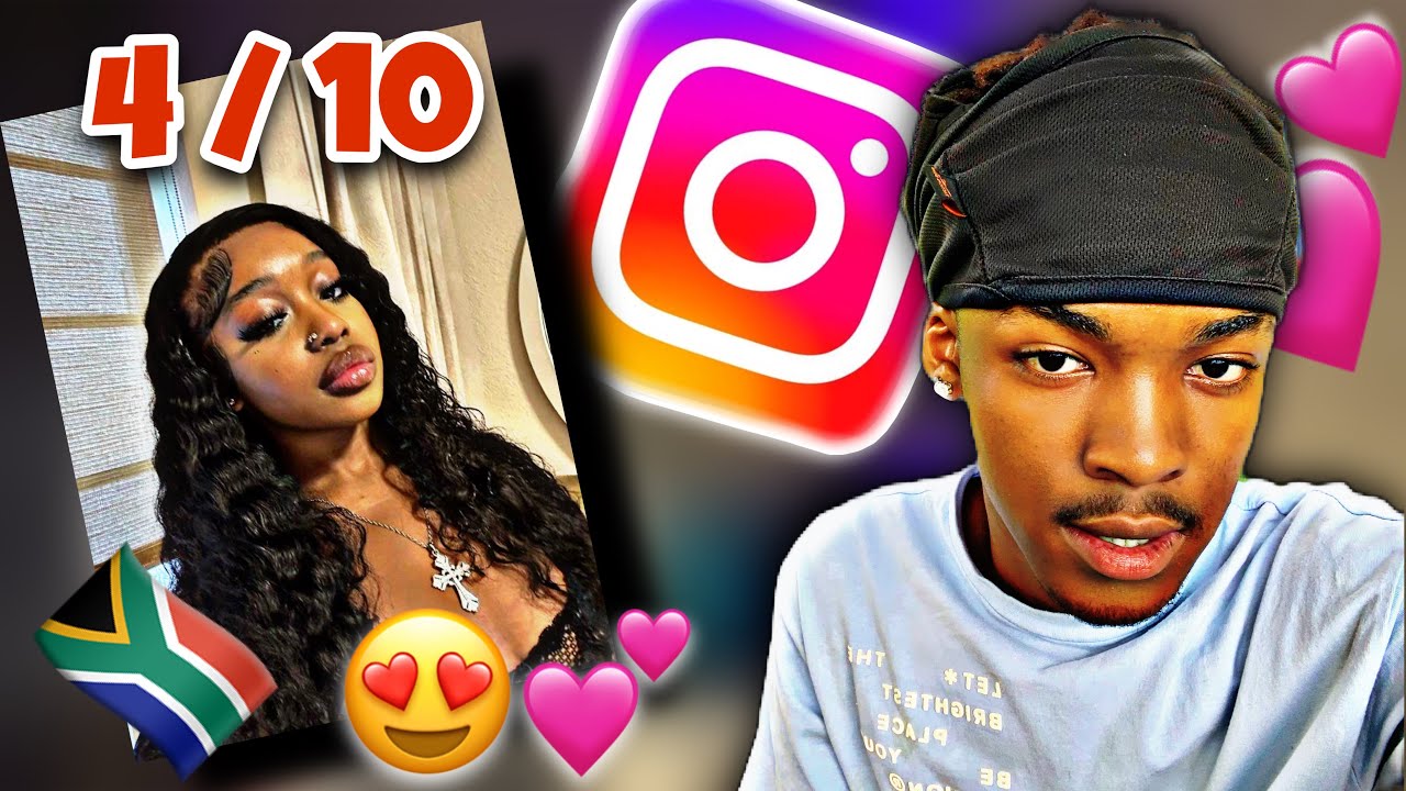I Rated My Baddest IG Followers…😍(Johannesburg Edition)