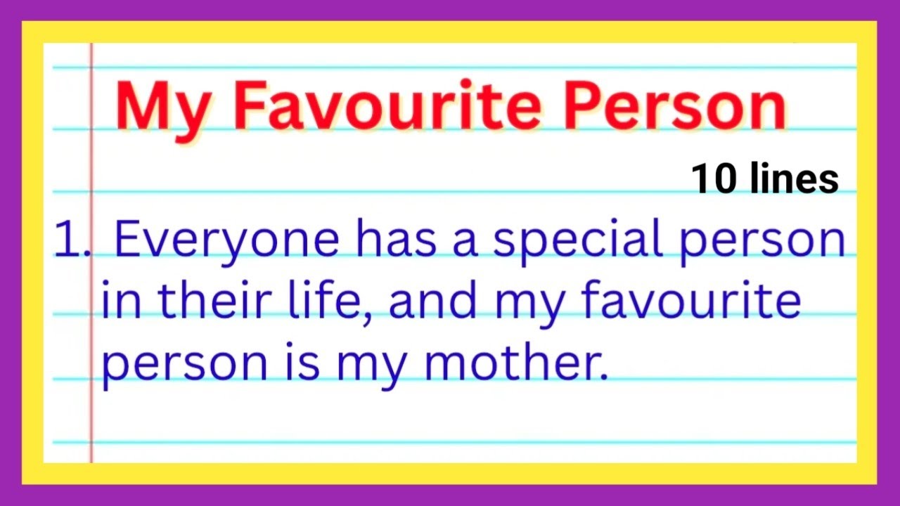 My Favourite Person Mother 10 Lines | How to Write 10 lines on My Favourite Person