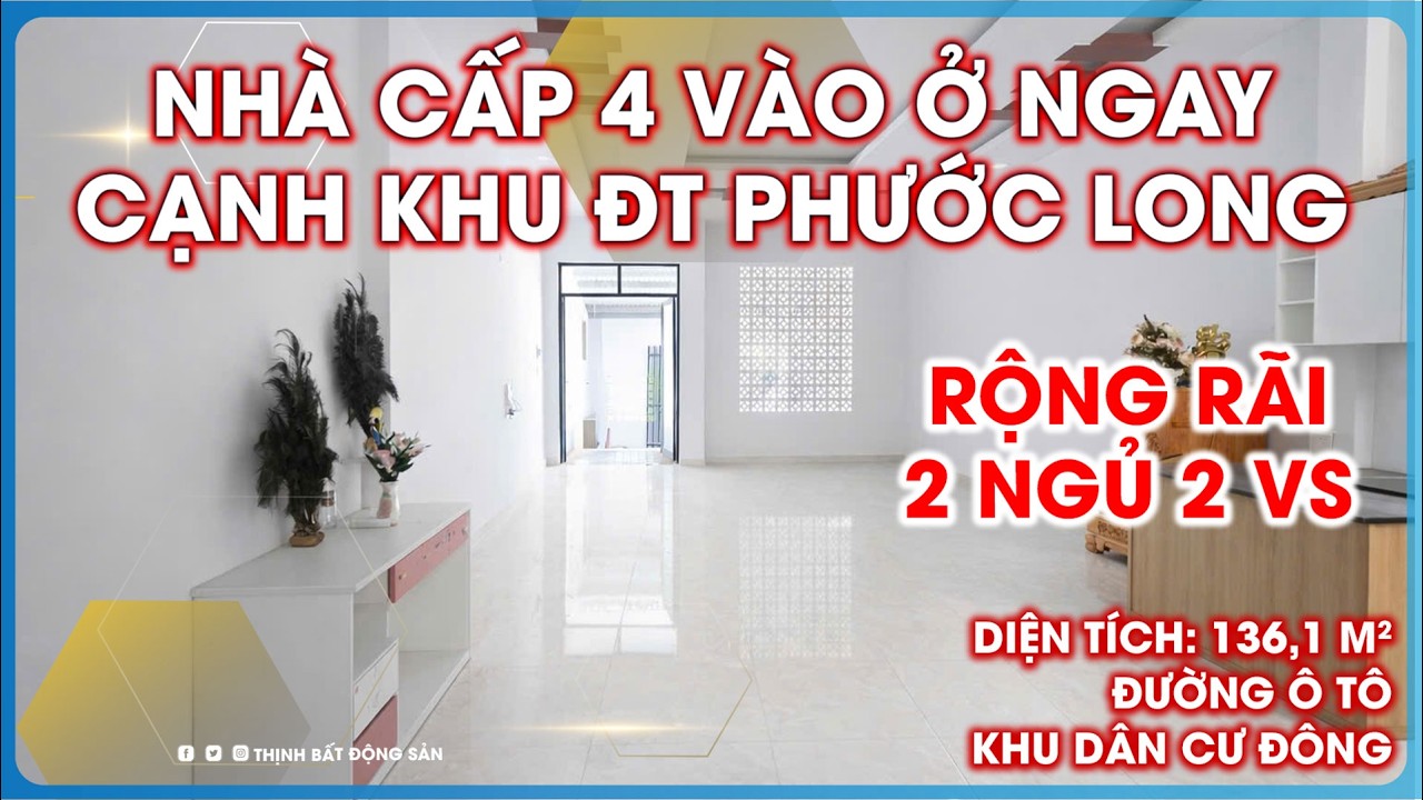 💥Bán đất 136m2 tặng nhà vị trí đẹp sát khu VCN Phước Long khu vực phát triển nhanh và tiềm năng