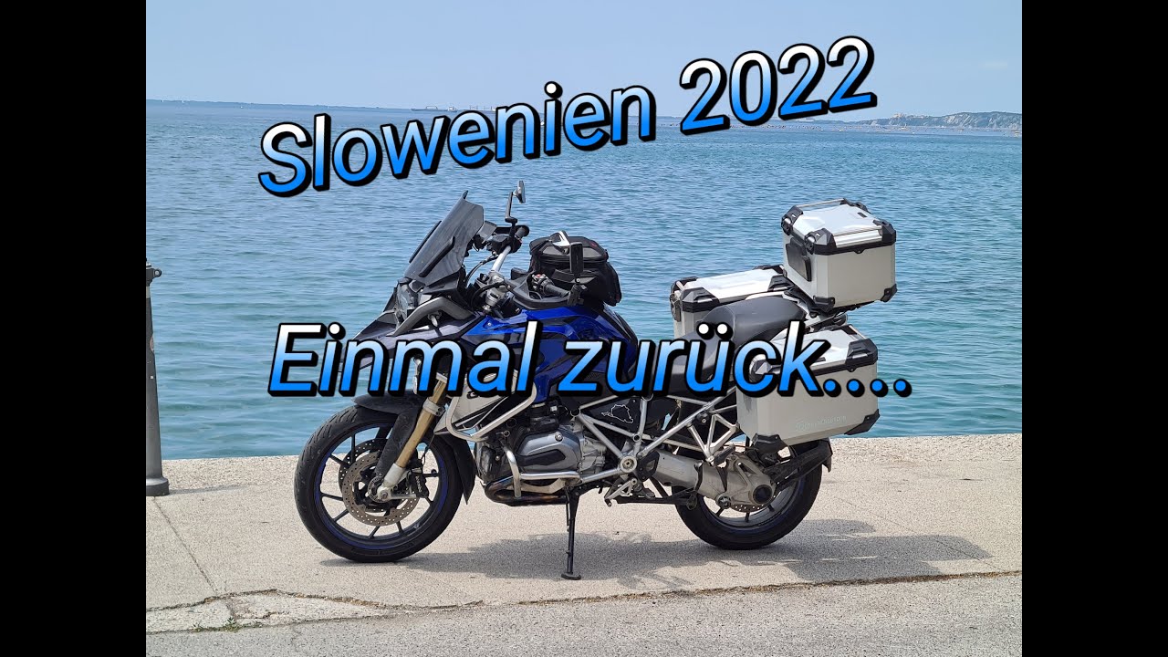 Slowenien 2022 | Tag 2 | Rückfahrt Italien 👉 Slowenien | BMW R1200GS | 4K