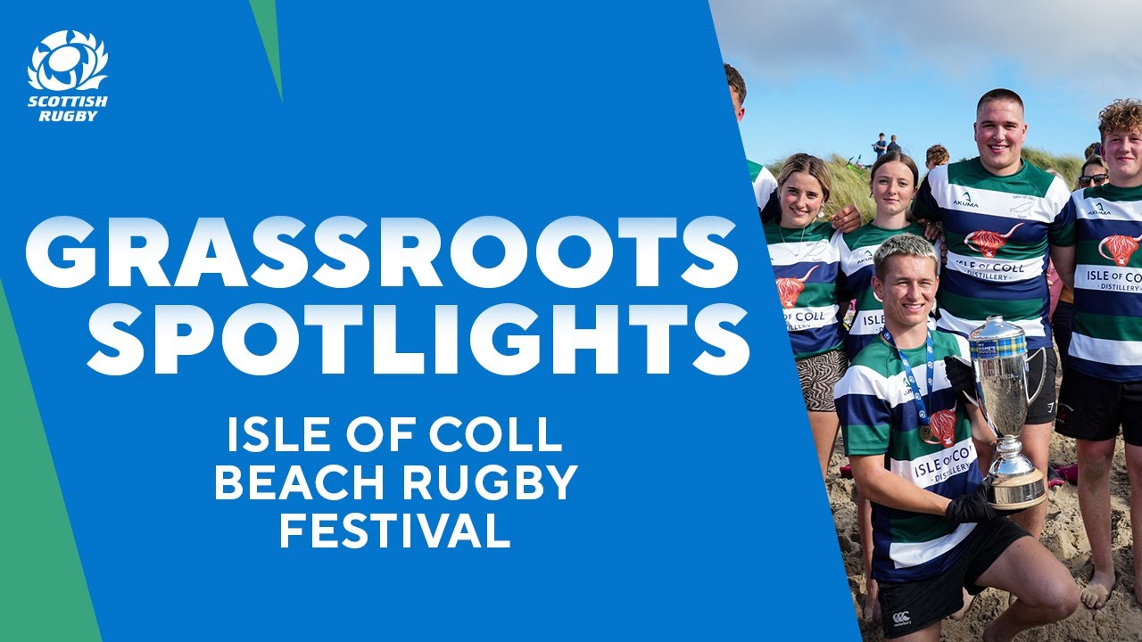 Isle of Coll's Annual Beach Rugby Festival | Grassroots Spotlights