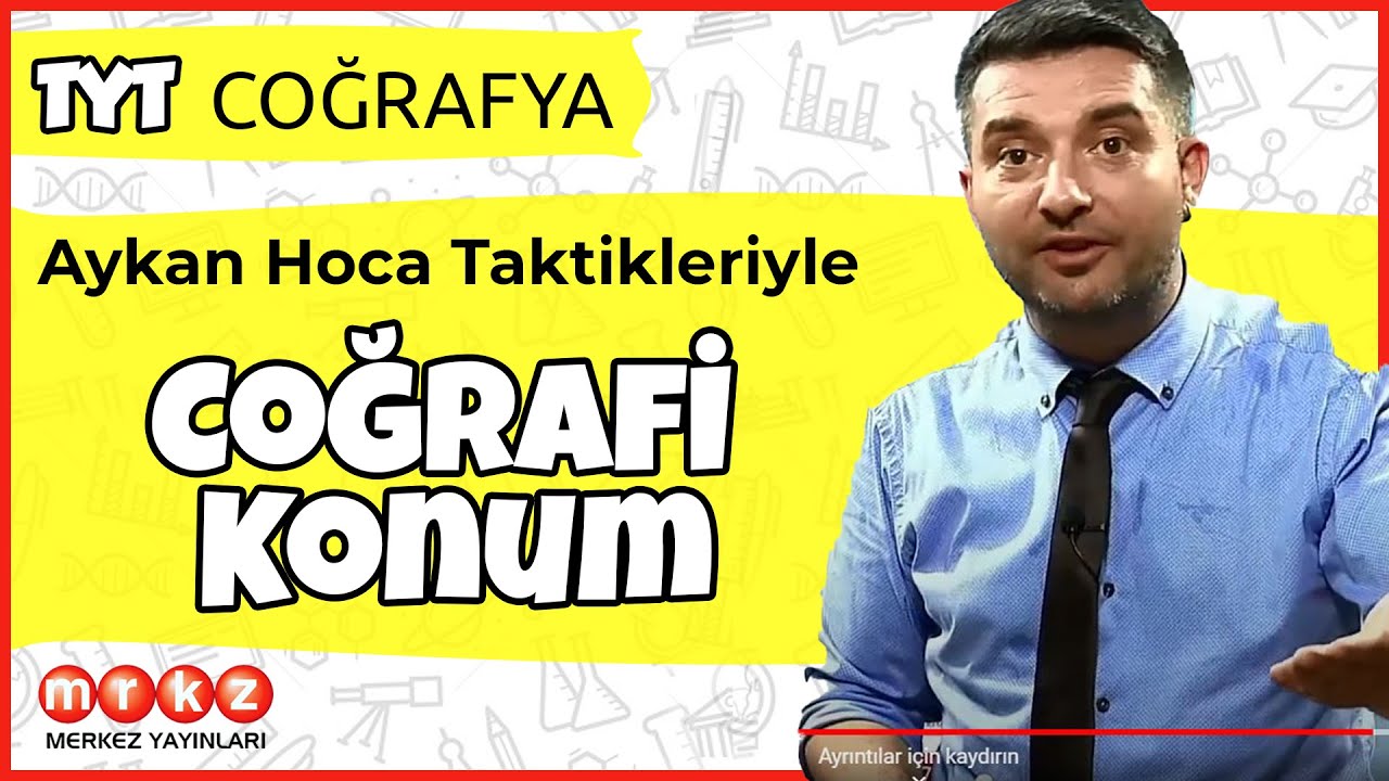 Coğrafi Konum Konu Anlatımı - TYT COĞRAFYA
