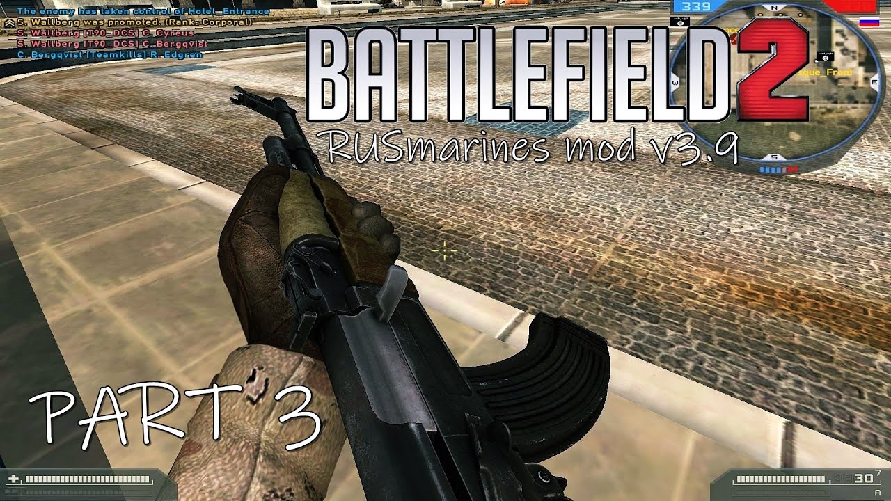➤Battlefield 2 Mod  - RUSmarines V3.9 : Gameplay PC #3