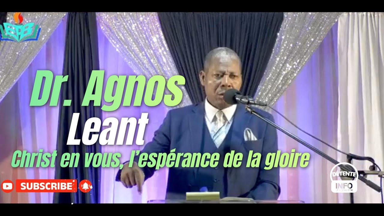 CHRIST EN VOUS, L'ESPERANCE DE LA GLOIRE | Dr. Agnos LEANT | 40 JOURS DE PRIERE | E. Philadelphie