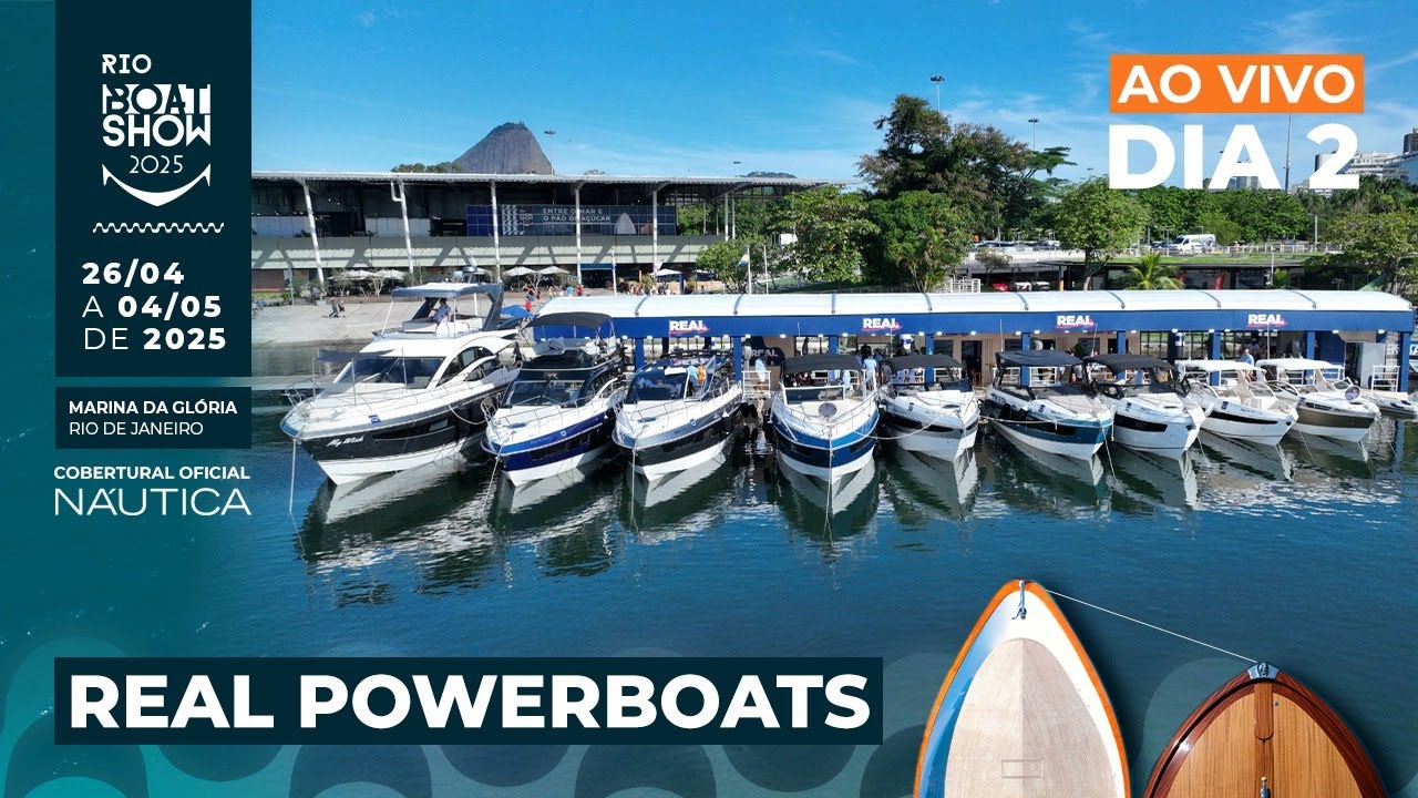 Cobertura Rio Boat Show 2025 ao vivo | Lançamentos Real Powerboats