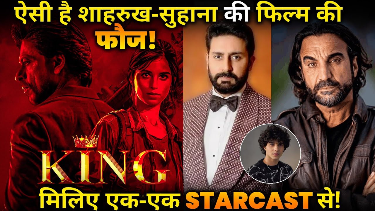 KING : Meet The Shahrukh khan - Suahan Khan's Film Star Cast .