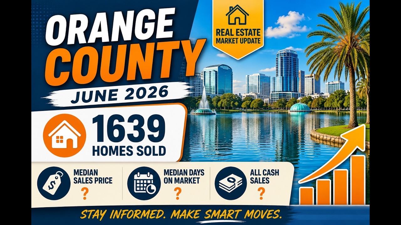 Orange County FL Real Estate Market Report &mdash; June 2026 | 1,639 Homes Sold