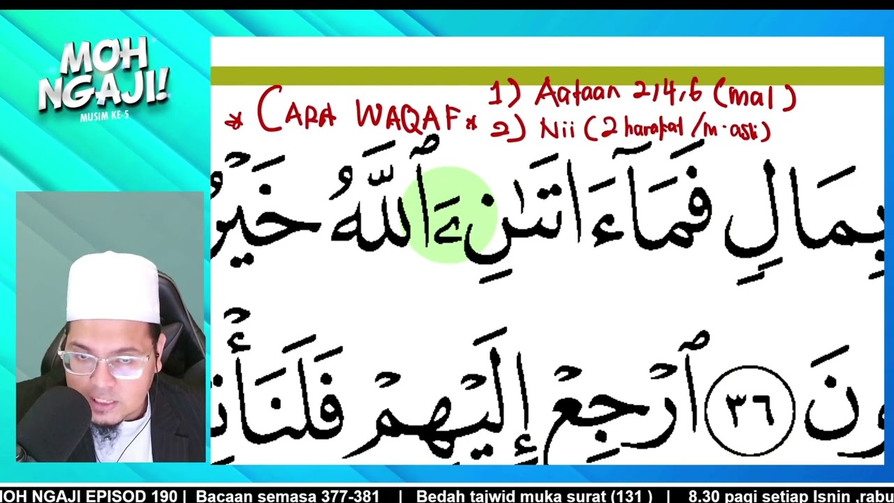 ADA 2 CARA WAQAF DALAM BARIS PERTAMA AYAT 36 SURAH AN-NAML