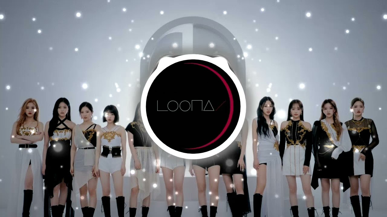 LOONA (이달의 소녀) - PTT (Paint The Town) [Bass Boosted]