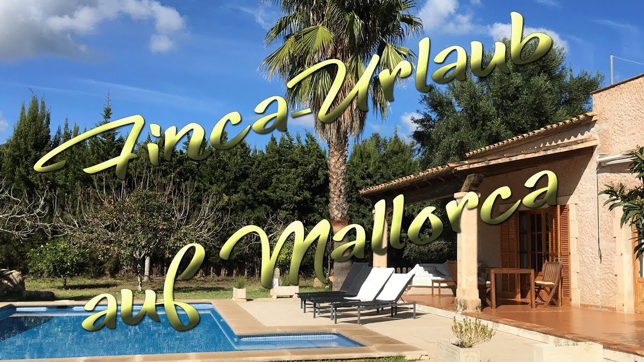 Finca-Urlaub auf Mallorca | Was muss ich beachten?
