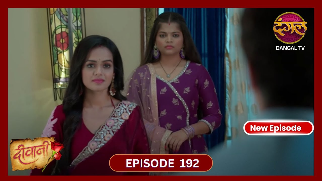 Deewani | New Full Episode 192 HD | 26 Oct 2024 | New TV Show | Dangal TV