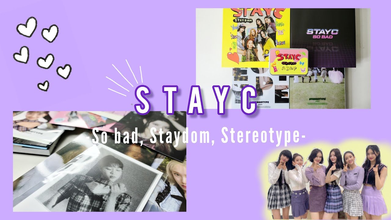 Unboxing all STAYC (Star To A Young Culture/스테이씨) albums II 🏵So Bad, Staydom, Stereotype🏵