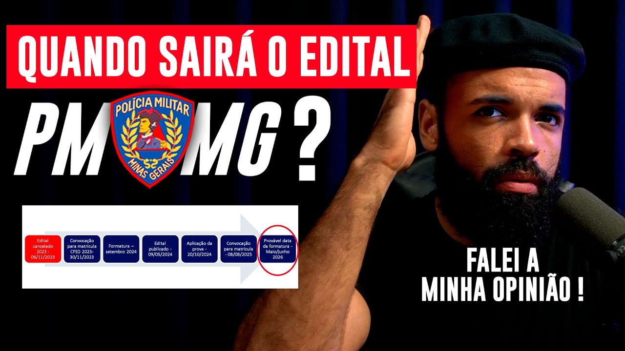 Quando sairá o edital da PMMG 2025?