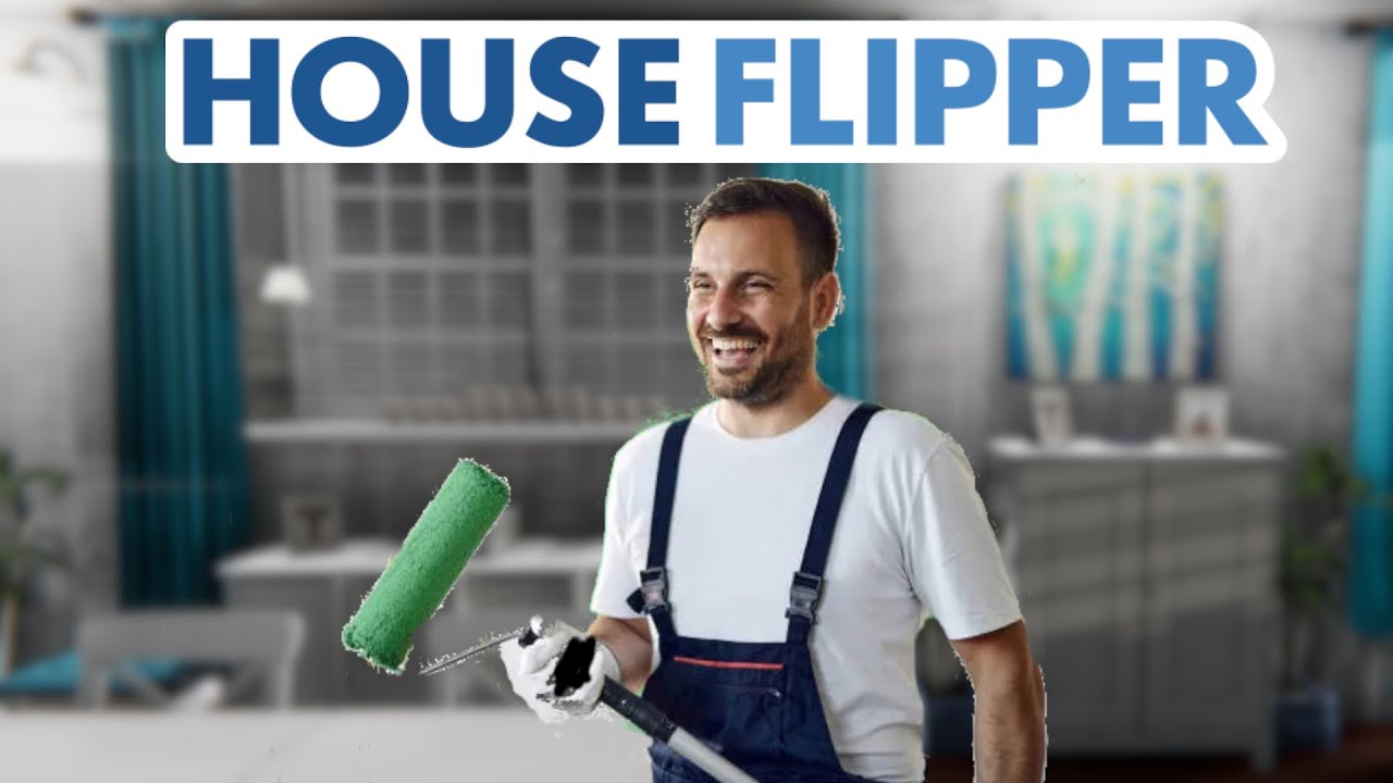 EXTREME CLEANING AND HOUSE FLIPPING!!! | House Flipper (Part 3)