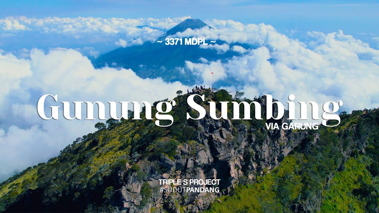 PENDAKIAN GUNUNG SUMBING VIA GARUNG