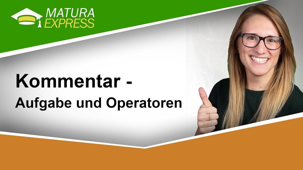 Kommentar: Aufgabe und Operatoren - Zentralmatura Deutsch Jänner 2019 #10