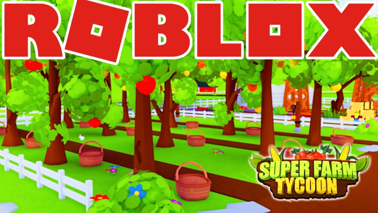 ROBLOX: Super Farm Tycoon