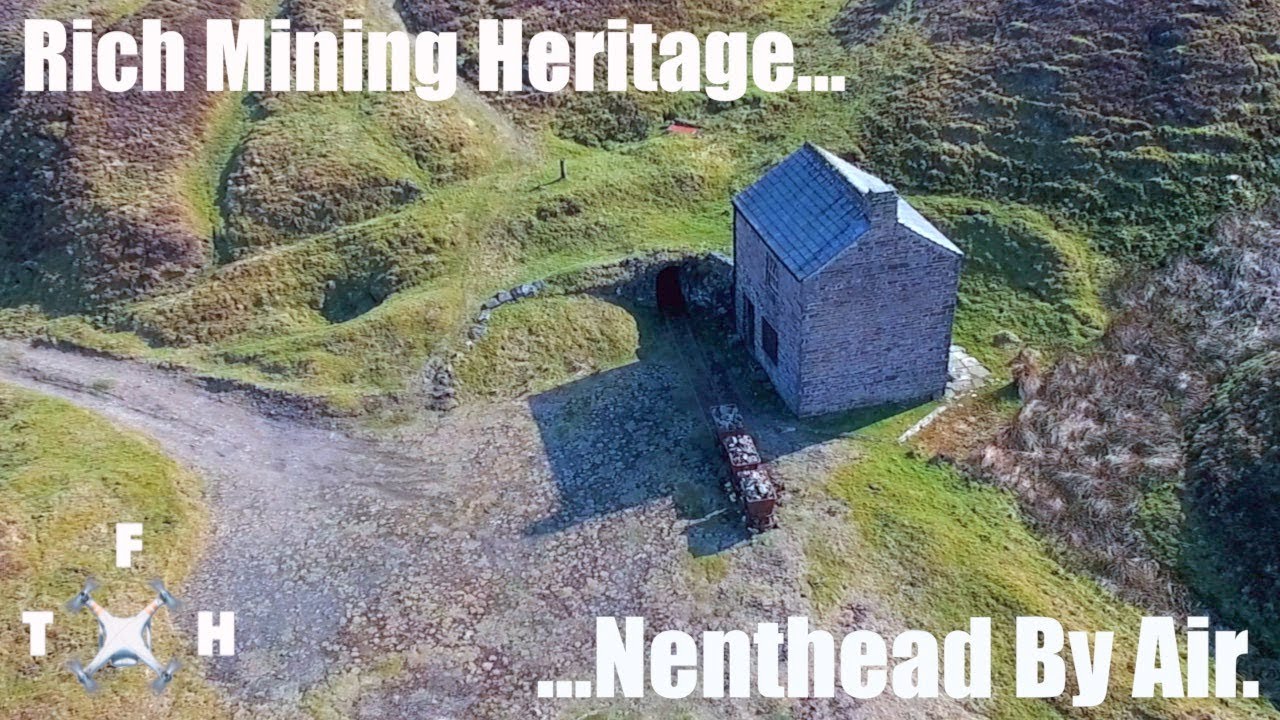Exploring The Rich Mining Heritage Of Nenthead + Cowshorse Hush : Exploring By Drone.