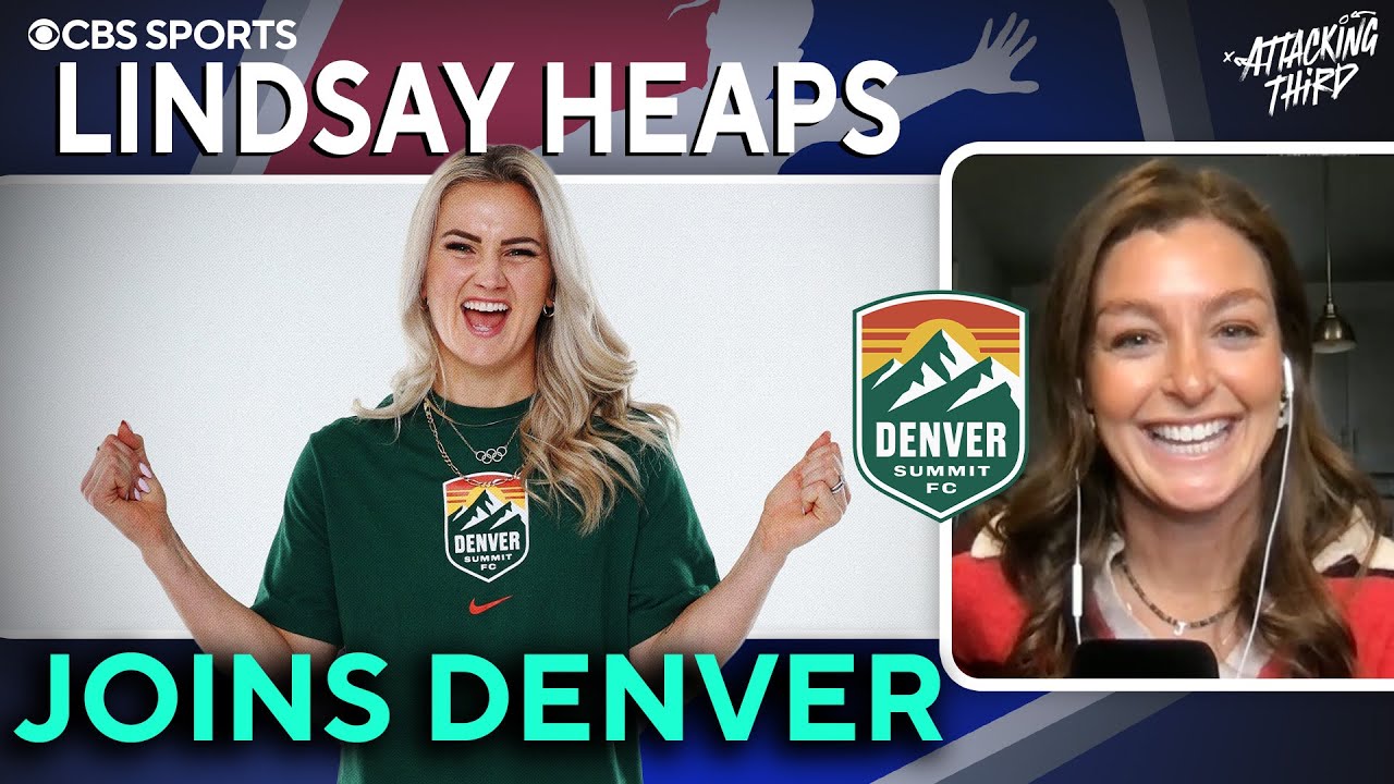Lindsay Heaps RETURNS To NWSL, joins Denver Summit FC